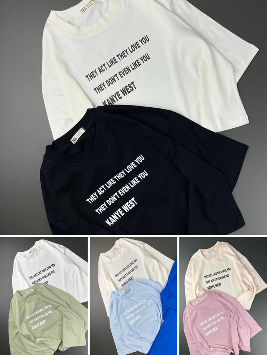 تيشيرت , يتصرفون كانهم يحبونك انهم لا يحبونك حتى